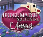 Hra Jewel Match Solitaire: L'Amour
