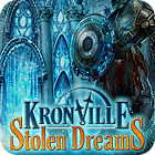 Hra Kronville: Stolen Dreams