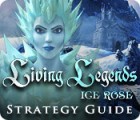 Hra Living Legends: Ice Rose Strategy Guide