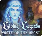 Hra Living Legends: Wrath of the Beast