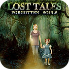 Hra Lost Tales: Forgotten Souls