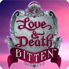 Hra Love & Death: Bitten