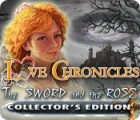 Hra Love Chronicles: The Sword and the Rose Collector's Edition