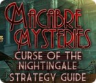 Hra Macabre Mysteries: Curse of the Nightingale Strategy Guide