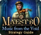 Hra Maestro: Music from the Void Strategy Guide