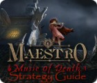 Hra Maestro: Music of Death Strategy Guide
