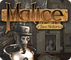 Hra Malice: Two Sisters