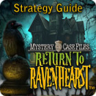 Hra Mystery Case Files: Return to Ravenhearst Strategy Guide