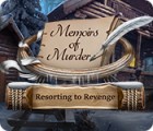 Hra Memoirs of Murder: Resorting to Revenge