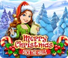 Hra Merry Christmas: Deck the Halls