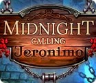Hra Midnight Calling: Jeronimo