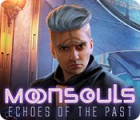 Hra Moonsouls: Echoes of the Past