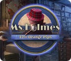 Hra Ms. Holmes: Five Orange Pips