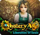 Hra Mystery Age: Liberation of Souls