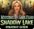 Hra Mystery Case Files®: Shadow Lake Strategy Guide