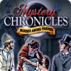 Hra Mystery Chronicles: Murder Among Friends