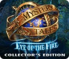 Hra Mystery Tales: Eye of the Fire Collector's Edition
