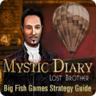 Hra Mystic Diary: Lost Brother Strategy Guide