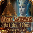 Hra Mystic Gateways: The Celestial Quest Strategy Guide