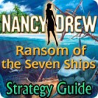 Hra Nancy Drew: Ransom of the Seven Ships Strategy Guide