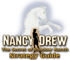 Hra Nancy Drew: Secret of Shadow Ranch Strategy Guide