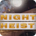 Hra Night Heist