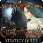 Hra Nightfall Mysteries: Curse of the Opera Strategy Guide