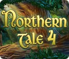 Hra Northern Tale 4