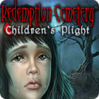 Hra Redemption Cemetery: Children's Plight