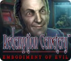 Hra Redemption Cemetery: Embodiment of Evil