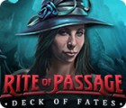 Hra Rite of Passage: Deck of Fates