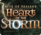 Hra Rite of Passage: Heart of the Storm