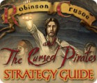 Hra Robinson Crusoe and the Cursed Pirates Strategy Guide