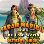 Hra Sarah Maribu and the Lost World Strategy Guide