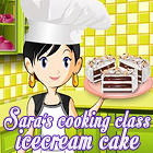 Hra Sara's Cooking Class: Ice Cream Cake