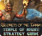 Hra Secrets of the Dark: Temple of Night Strategy Guide
