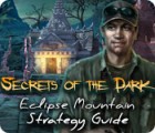 Hra Secrets of the Dark: Eclipse Mountain Strategy Guide