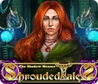 Hra Shrouded Tales: The Shadow Menace