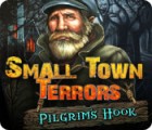 Hra Small Town Terrors: Pilgrim's Hook