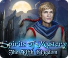 Hra Spirits of Mystery: The Fifth Kingdom