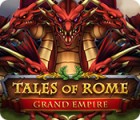 Hra Tales of Rome: Grand Empire