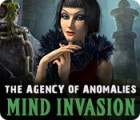 Hra The Agency of Anomalies: Mind Invasion