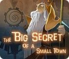 Hra The Big Secret of a Small Town