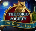 Hra The Curio Society: The Thief of Life