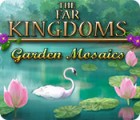Hra The Far Kingdoms: Garden Mosaics