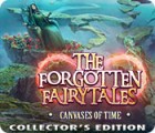 Hra The Forgotten Fairy Tales: Canvases of Time Collector's Edition