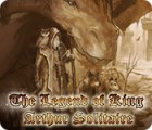 Hra The Legend Of King Arthur Solitaire
