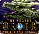 Hra The Secret Order: The Buried Kingdom