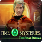 Hra Time Mysteries: The Final Enigma