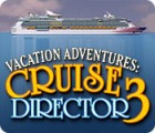 Hra Vacation Adventures: Cruise Director 3